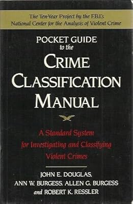 Pocket Guide to the Crime Classification Manual