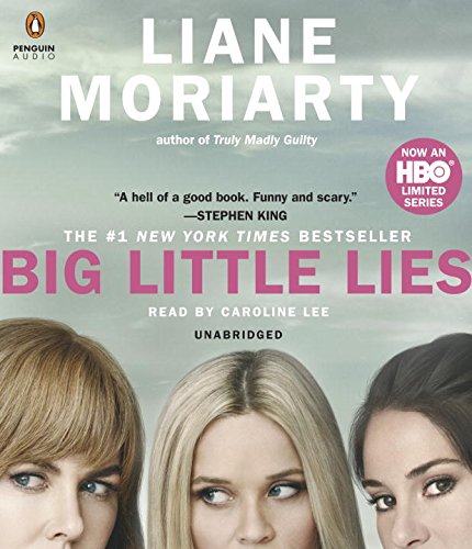 Big Little Lies by Liane Moriarty