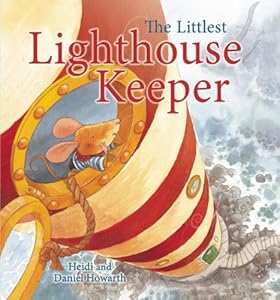 The Littlest Lighthouse Keeper