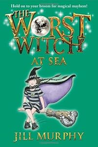 The Worst Witch at Sea by Jill Murphy