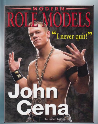 John Cena (Modern Role Models) by Robert Grayson