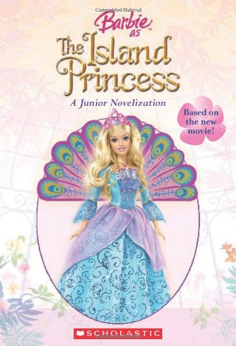 Barbie As the Island Princess (Junior Novelization) by Judy Katschke