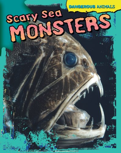 Scary Sea Monsters by Tom Jackson