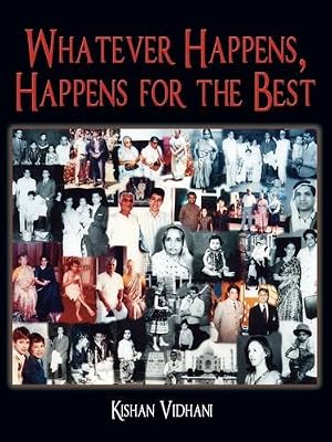 Whatever Happens, Happens for the Best