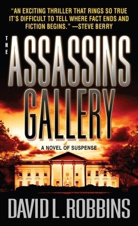The Assassins Gallery by David Robbins