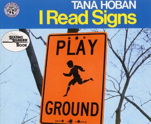 I Read Signs (Turtleback School & Library Binding Edition) by Tana Hoban