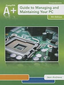 A+ Guide to Managing & Maintaining Your PC (Book Only)