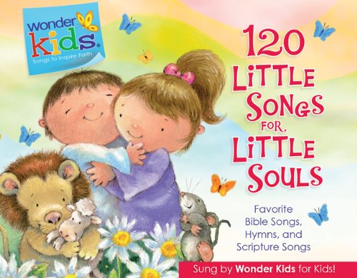 120 Little Songs for Little Souls by Stephen Elkins