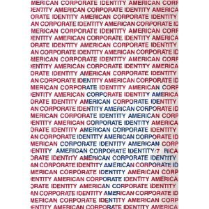 American Corporate Identity Seven by David E. Carter
