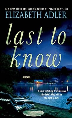 Last to Know: A Novel