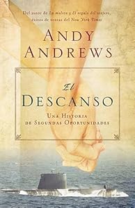 El descanso: Una historia de segundas oportunidades (Spanish Edition)