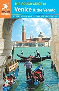 The Rough Guide to Venice &amp; the Veneto