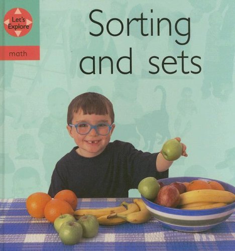 Sorting and Sets (Let's Explore, Maths Set) by Henry Pluckrose