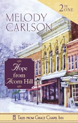 Hope from Acorn Hill (Tales from Grace Chapel Inn)
