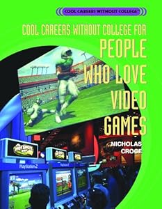 Cool Careers Without College for People Who Love Video Games