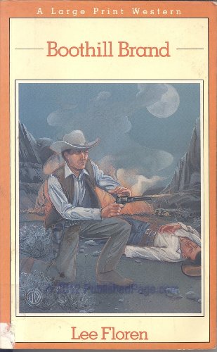 Boothill Brand by Lee Floren