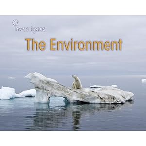 The Environment (Investigate)