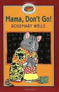 Yoko & Friends School Days: Mama, Don't Go! - Book#1 (Yoko and Friends--School Days)