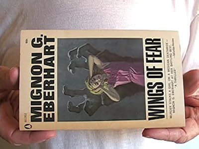 Wings of Fear By Mignon G. Eberhart