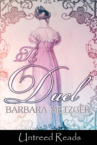 The Duel by Barbara Metzger