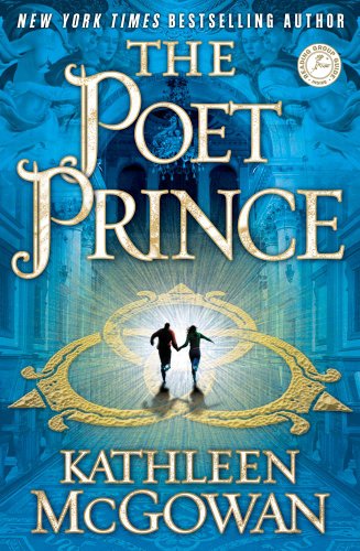 The Poet Prince: A Novel by Kathleen McGowan