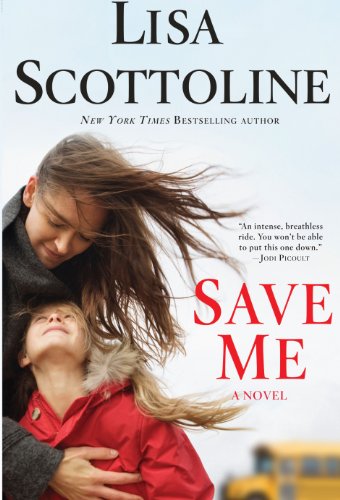Save Me by Lisa Scottoline