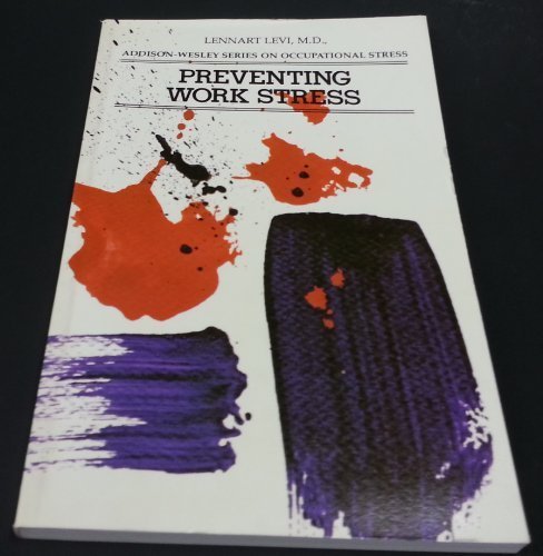 Preventing Work Stress (Micro Computer Books) by Lennart Levi