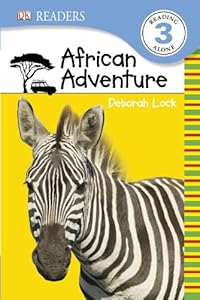 DK Readers: African Adventure