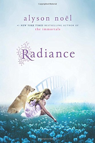 Radiance by Alyson Noël