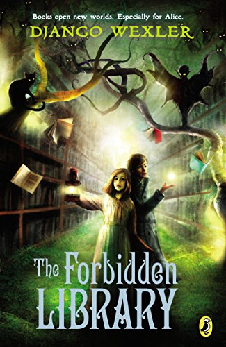 The Forbidden Library by Django Wexler