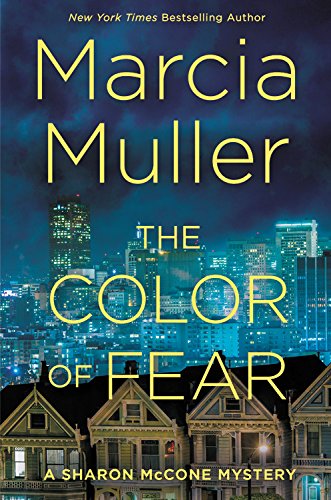The Color of Fear by Marcia Muller