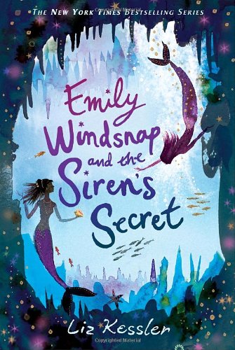 Emily Windsnap and the Siren's Secret by Liz Kessler