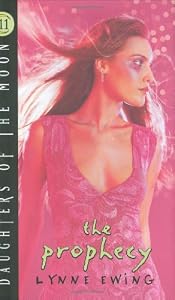 The Prophecy (Daughters of the Moon, Book 11)
