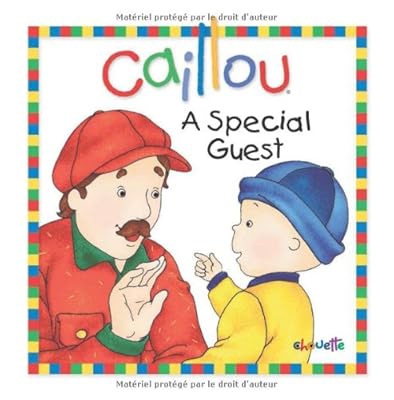 Caillou: A Special Guest