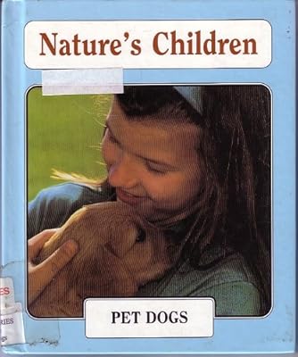 Pet Dogs (Nature's Children)