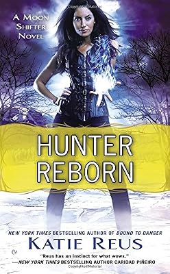Hunter Reborn: A Moon Shifter Novel