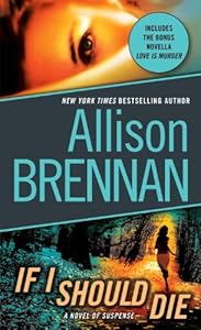 If I Should Die by Allison Brennan