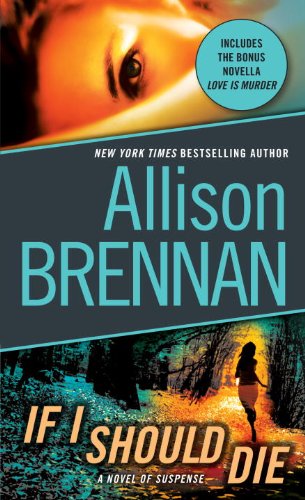 If I Should Die by Allison Brennan