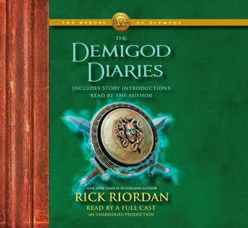 Demigod Diaries by Rick Riordan