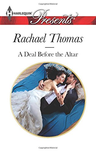 A Deal Before the Altar by Rachael Thomas