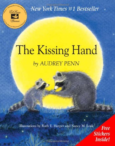 The Kissing Hand by Audrey Penn