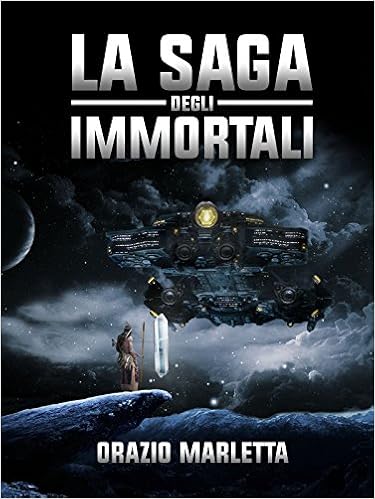 Orazio Marletta - La Saga degli Immortali (2015)