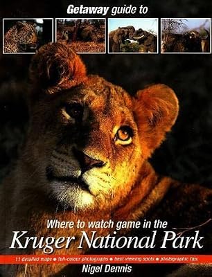 Getaway Guide to Where to Watch Game in the Kruger National Park