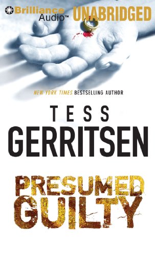 Presumed Guilty by Tess Gerritsen