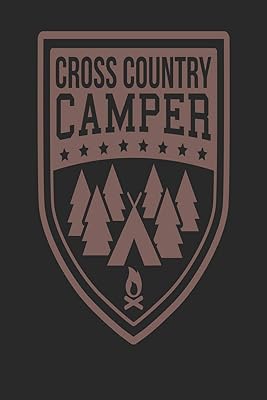 Cross Country Camper: Blank lined journals for camping
