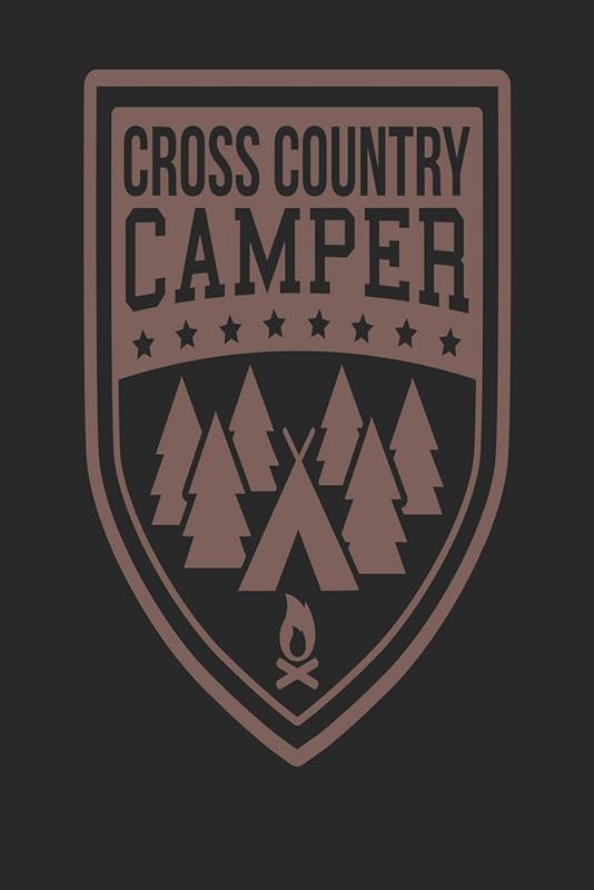 Cross Country Camper: Blank lined journals for camping by Daniel Timothy