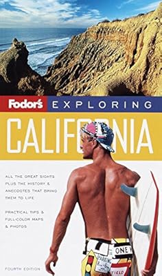 Exploring California, 4th Edition (Fodor's Exploring)