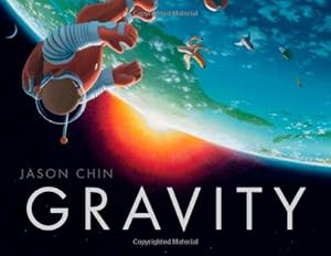Gravity by Jason Chin