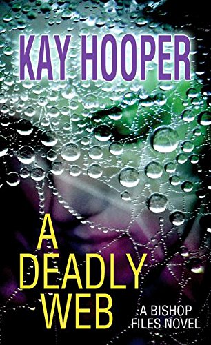 A Deadly Web by Kay Hooper