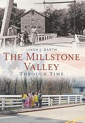 The Millstone Valley